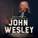 Journal of John Wesley, John Wesley