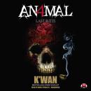 Animal 4: Last Rites Audiobook