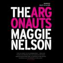 Argonauts, Maggie Nelson