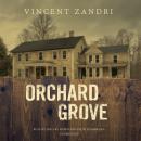 Orchard Grove Audiobook