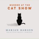 Murder at the Cat Show Audiobook