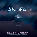 Landfall: A Novel, Ellen Urbani