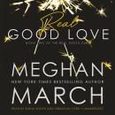 Cover of Real Good Love: Book Two of the Real Duet