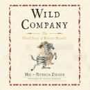 Wild Company: The Untold Story of Banana Republic Audiobook