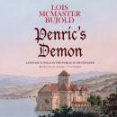 Penric's Demon: A Fantasy Novella in the World of the Five Gods Audiobook