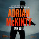 Rain Dogs: A Detective Sean Duffy Novel Audiobook