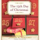 13th Day of Christmas, Jason F. Wright