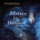Justice for the Damned Audiobook