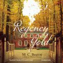 Regency Gold Audiobook