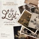 The Lost: A Search for Six of Six Million Audiobook
