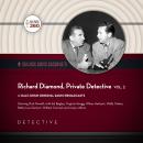 Richard Diamond, Private Detective, Vol. 2 Audiobook