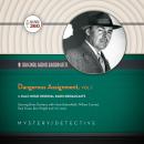Dangerous Assignment Vol.1 Audiobook