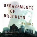 Debasements of Brooklyn Audiobook