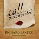 A Call to the Unconverted Audiobook