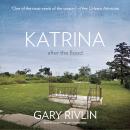 Katrina: After the Flood Audiobook