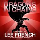 Dragons in Chains Audiobook