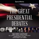 The Great Presidential Debates Audiobook