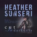 Cut in Darkness Audiobook