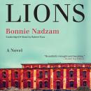 Lions: A Novel Audiobook