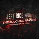 The Kolchak Papers: The Original Novels Audiobook