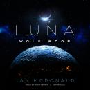 Luna: Wolf Moon Audiobook