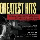 Greatest Hits: Original Stories of Assassins, Hit Men, and Hired Guns Audiobook