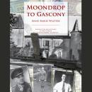 Moondrop to Gascony Audiobook