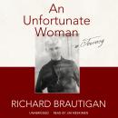An Unfortunate Woman: A Journey Audiobook