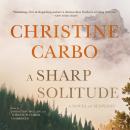 A Sharp Solitude: A Novel of Suspense Audiobook