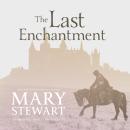 The Last Enchantment Audiobook