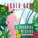 A Mourning Wedding Audiobook