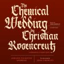 The Chemical Wedding by Christian Rosencreutz: A Romance in Eight Days Audiobook
