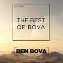 The Best of Bova, Vol. 2 Audiobook