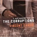 The Corruptions: A Jack Marconi Thriller Audiobook