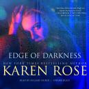 Edge of Darkness, Karen Rose