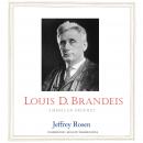 Louis D. Brandeis: American Prophet Audiobook