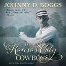 The Kansas City Cowboys Audiobook