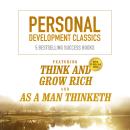 Personal Development Classics: 5 Bestselling Success Books
