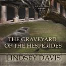 The Graveyard of the Hesperides Audiobook