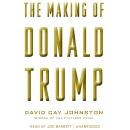 The Making of Donald Trump Audiobook