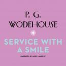 Service with a Smile Audiobook