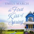 The First Kiss of Spring Audiobook