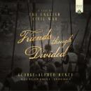 Friends Though Divided: A Tale of the English Civil War Audiobook