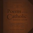 Poems Every Catholic Should Know Audiobook