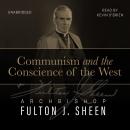 Communism and the Conscience of the West Audiobook