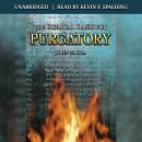 The Biblical Basis for Purgatory Audiobook