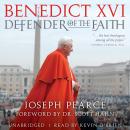 Benedict XVI: Defender of the Faith Audiobook