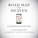 Roadmap to Heaven Audiobook