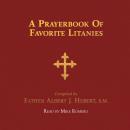 A Prayerbook of Favorite Litanies Audiobook