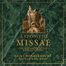 Expositio Missae: The Mysteries of the Mass Explained Audiobook